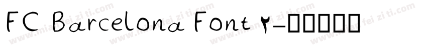 FC Barcelona Font 2字体转换